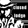 Closed Lodge