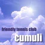 テニス “cumuli ”