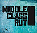 Middle Class Rut