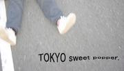 TOKYO sweet popper.