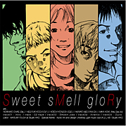 Sweet sMell gloRy