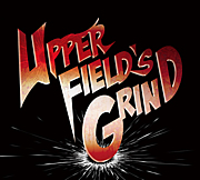UpperField'sGrind