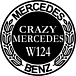 CRAZY MERCEDES W124