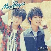 MaxBoys(細谷佳正＋増田俊樹)