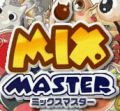 MixMaster(ミックスマスター)