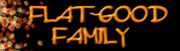 Flat-good  Family