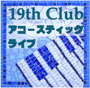 19th CLUB  ͤΥԥΡ