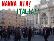 MAMMA MIA! ITALIA!!