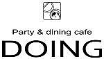 Party & dining cafe　DOING