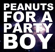 Peanuts For A Party Boy