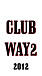 CLUB WAY22012