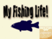 ☆My Fishing LIFE!☆彡