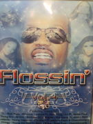 FLOSSIN'