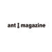 ant magazine