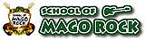 SCHOOL OF MAGO ROCK
