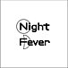 Night Fever in Fukuoka
