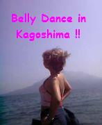 Belly Dance in Kagoshima♪