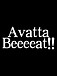 Avatta Beeeeat!!