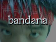 バンダナ -bandana-