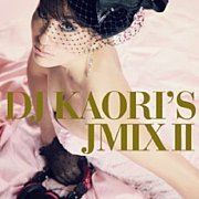 DJ KAORI'S JMIX 2
