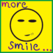 more smile