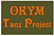 OKYM Tanz Project