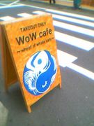 WoW cafe