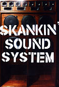 SKANKIN' SOUND SYSTEM