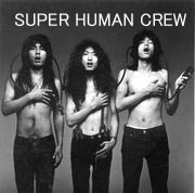 Super Human Crew