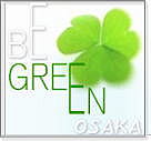 BE GREEN OSAKA