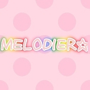 MELODIER☆