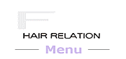 FaB��=HAIR RELATION=