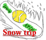 Snow trip （西日本でテニス）