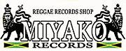 MIYAKO　RECORDS