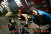 Work Fighters - 2007-