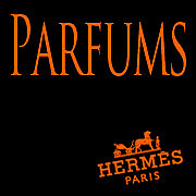 ᥹ι HERMES Parfums