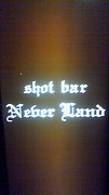 shot bar Never Land
