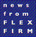 news from FLEX FIRM