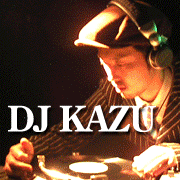DJ KAZU a.k.a.La melomania