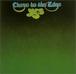 YES -Close to the Edge-
