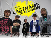 THE LAST NAME TO NOWHERE -RIP-