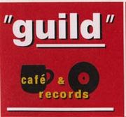 ｃafe&records "guild"