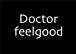Doctor Feelgood