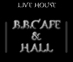 B.B.CAFE＆HALL