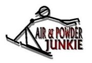Air and Powder Junkie