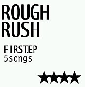 ROUGH RUSH