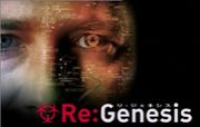 Re:Genesis ꡦͥ