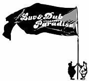 Luv&Dub Paradise since1991