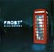 Frost*　-Milliontown-