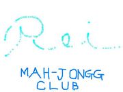 REI MAH-JONGG CLUB